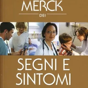 Il manuale di Merck dei segni e sintomi Vendita Finale
