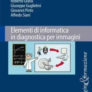 Professionale Elementi di informatica in diagnostica per immagini