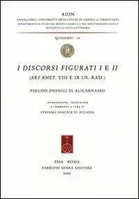 I discorsi figurati 1-2 (Ars. Rhet. VIII e IX Us.-Rad) Offerta Speciale