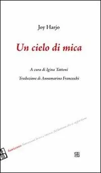 Un cielo di mica Must-Have