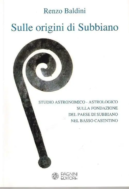 Spedizione Espresso Sulle origini di Subbiano. Studio storico astronomico astrologico sulla fondazione di Subbiano