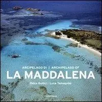 Arcipelago di La Maddalena. Ediz. italiana e inglese Bestseller