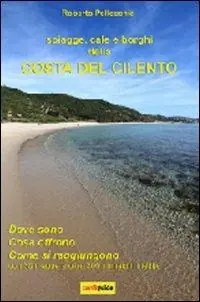 Ordina Subito Spiagge, cale e borghi della costa del Cilento