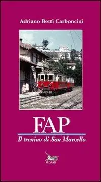 Vendita Finale FAP il trenino di San Marcello