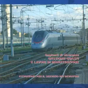 Nuova Collezione Impianti di sicurezza. Gestione, guasti e lavori di manutenzione