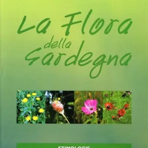 La flora della Sardegna. Ediz. italiana e sarda Compra Adesso