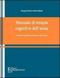 Ultime Pezzi Manuale di terapia cognitiva dell‘ansia e dello stress