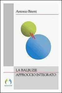 Bestseller La balbuzie approccio integrato