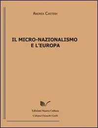 Il micro-nazionalismo e l‘Europa Promozione