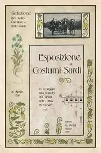 Esposizione di costumi sardi, in omaggio alla venuta dei Reali nella città di Sassari. Relazioni del Sotto-comitato e delle giurie... (rist. anast. 1899) Di Tendenza