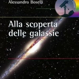 Alla scoperta delle galassie Prezzo Conveniente