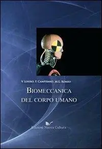 Biomeccanica del corpo umano Nuovo Arrivo