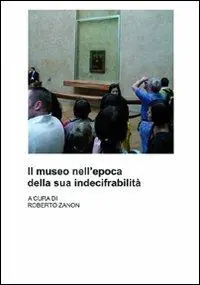 Il museo nell‘epoca della sua indecifrabilità A Buon Prezzo