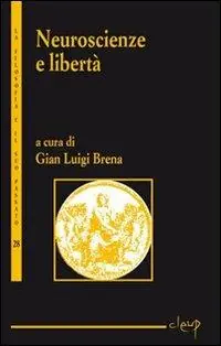 Consegna Rapida Neuroscienze e libertà