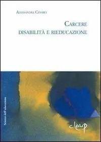 Carcere. Disabilità e rieducazione Spedizione Espresso