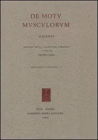 Di Tendenza De motu musculorum. Testo greco a fronte