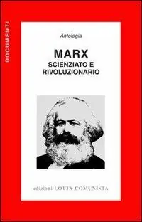 Marx. Scienziato e rivoluzionario Occasione