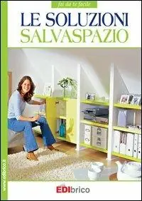 Offerta Del Giorno Le soluzioni salvaspazio