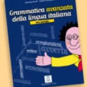 Pagamento Sicuro Grammatica avanzata della lingua italiana. Con esercizi