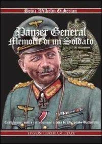 Panzer General. Memorie di un soldato Novità