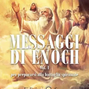 Messaggi di Enoch. Vol. 1 Per preparasi alla battaglia spirituali. Offerta Del Giorno