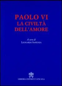 La civiltà dell‘amore Sconto
