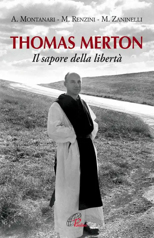 Miglior Prezzo Thomas Merton. Il sapore della libertà
