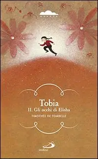 Tobia II. Gli occhi di Elisha Promozione