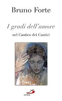 I gradi dell‘amore nel Cantico dei cantici Compra Online