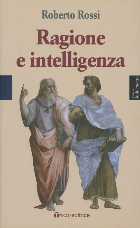 Compra Online Ragione e intelligenza