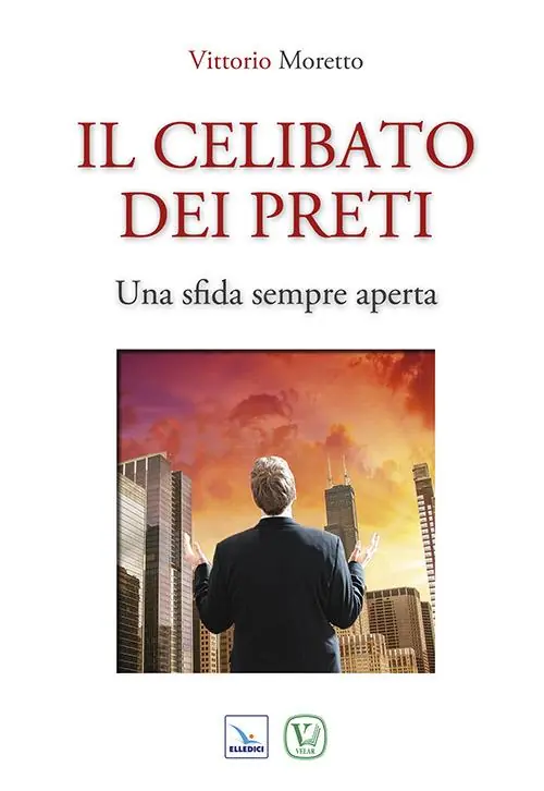 Il celibato dei preti. Una sfida sempre aperta Più Venduto