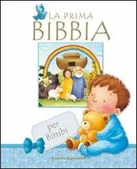 La prima bibbia per bimbi Affare