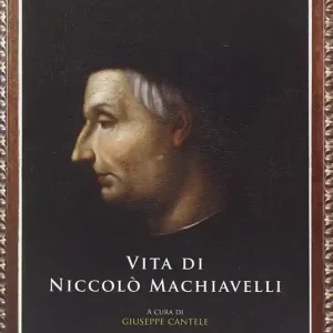 Vita di Niccolò Machiavelli Offerta Limitata