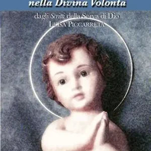 Ultime Pezzi Libro di cielo 28. Novena del Santo Natale nella Divina Volontà