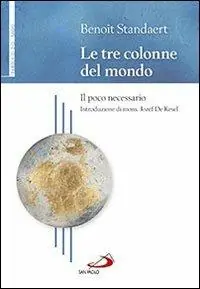 Le tre colonne del mondo. Il poco necessario Promo Stagionale