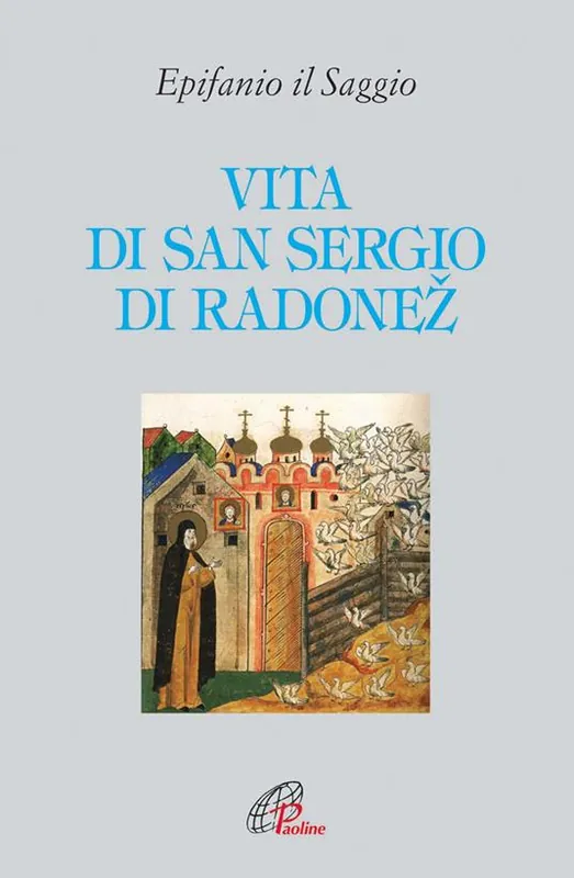 Vita di san Sergio di Radonez Pagamento Sicuro