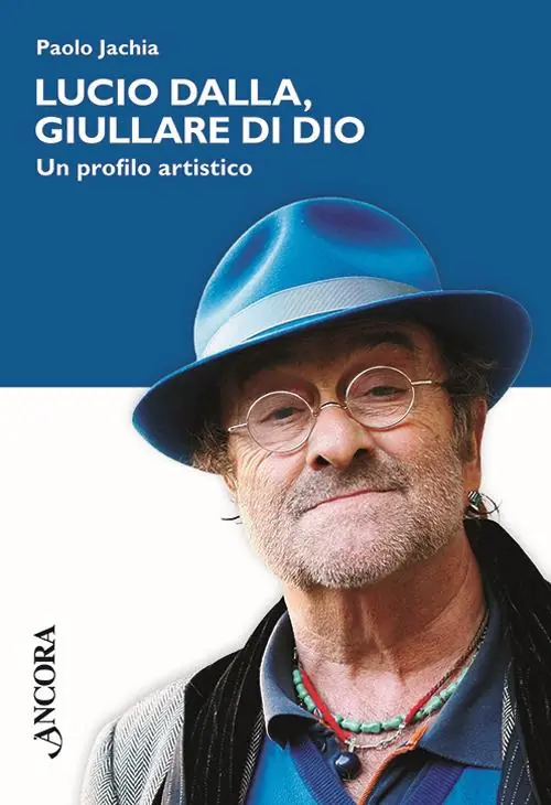Lucio Dalla, giullare di Dio Ultima Occasione