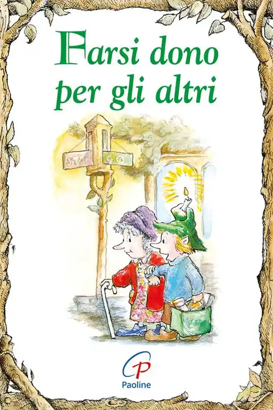 Farsi dono per gli altri. Ediz. illustrata Prezzo Basso