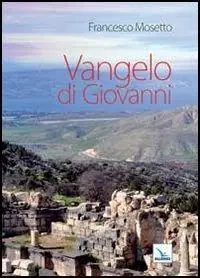 Subito Disponibile Vangelo di Giovanni