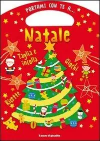 Portami con te a... Natale. Ediz. illustrata Reso Gratuito