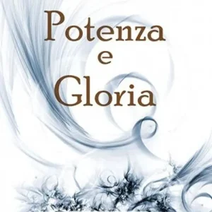Potenza e gloria. Ediz. integrale Consegna Rapida