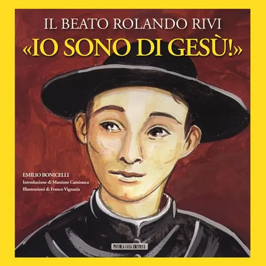 Solo Oggi «Io sono di Gesù». Il beato Rolando Rivi