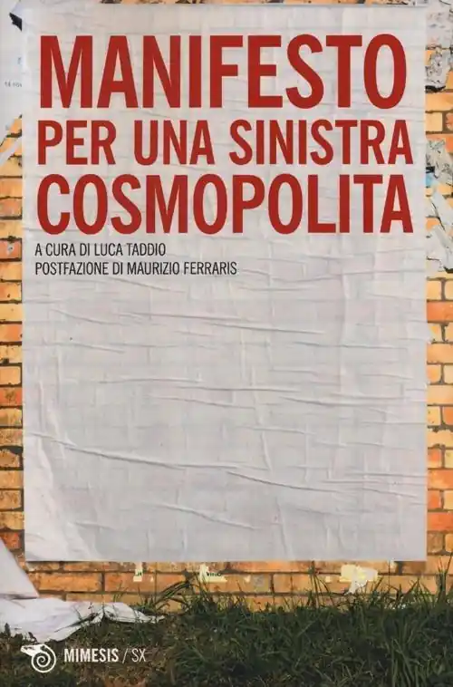 Manifesto per una sinistra cosmopolita Occasione Imperdibile