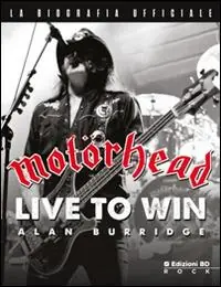 Motörhead. Nati per vincere Scelto Dai Clienti