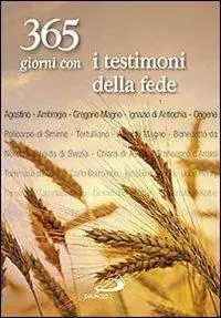 Scelto Dai Clienti 365 giorni con i testimoni della fede