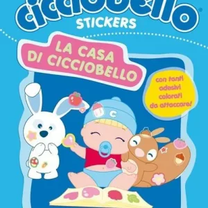La casa di Cicciobello. Con adesivi Scelto Dai Clienti
