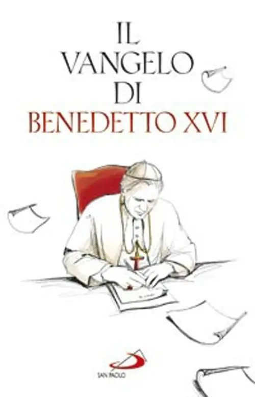 Il Vangelo di Benedetto XVI Occasione Imperdibile
