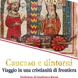 Acquista Ora Caucaso e dintorni. Viaggio in una cristianità di frontiera