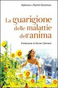 La guarigione delle malattie dell‘anima Nuovo Arrivo