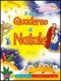Compra Adesso Il mio quaderno di Natale. Storie, giochi, cartoline da colorare e un calendario per il nuovo anno. Ediz. illustrata